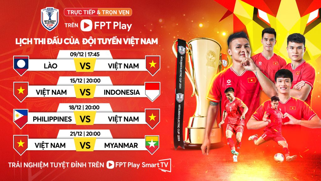 Lich thi dau doi tuyen Viet Nam tai ASEAN Cup